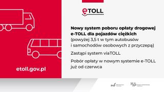 Nowy system poboru opłaty drogowej e-TOLL Krajowej Administracji Skarbowej