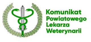 Komunikat Głównego Lekarza Weterynarii