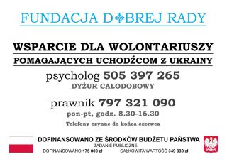 Fundacja Dobrej Rady organizuje wsparcie psychologiczne oraz prawne dla wolontariuszy