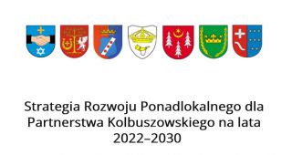 Strategia Rozwoju Ponadlokalnego dla Partnerstwa Kolbuszowskiego na lata 2022-2030