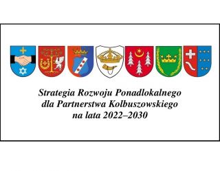 Strategia Rozwoju Ponadlokalnego dla Partnerstwa Kolbuszowskiego na lata 2022–2030