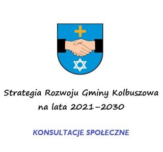 Zaproszenie na spotkanie konsultacyjne dot. projektu aktualizacji Strategii Rozwoju Gminy Kolbuszowa na lata 2021–2030