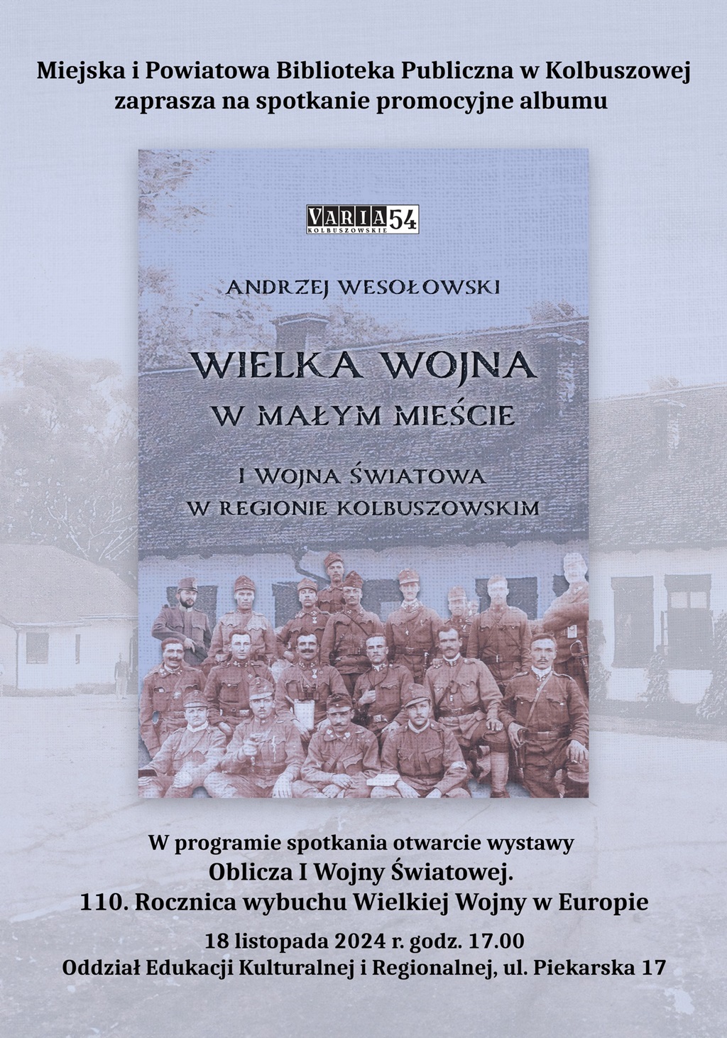 Spotkanie promocyjne albumu „Wielka Wojna w małym mieście”