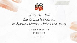 Jubileusz 60-lecia Zespołu Szkół Technicznych w Kolbuszowej