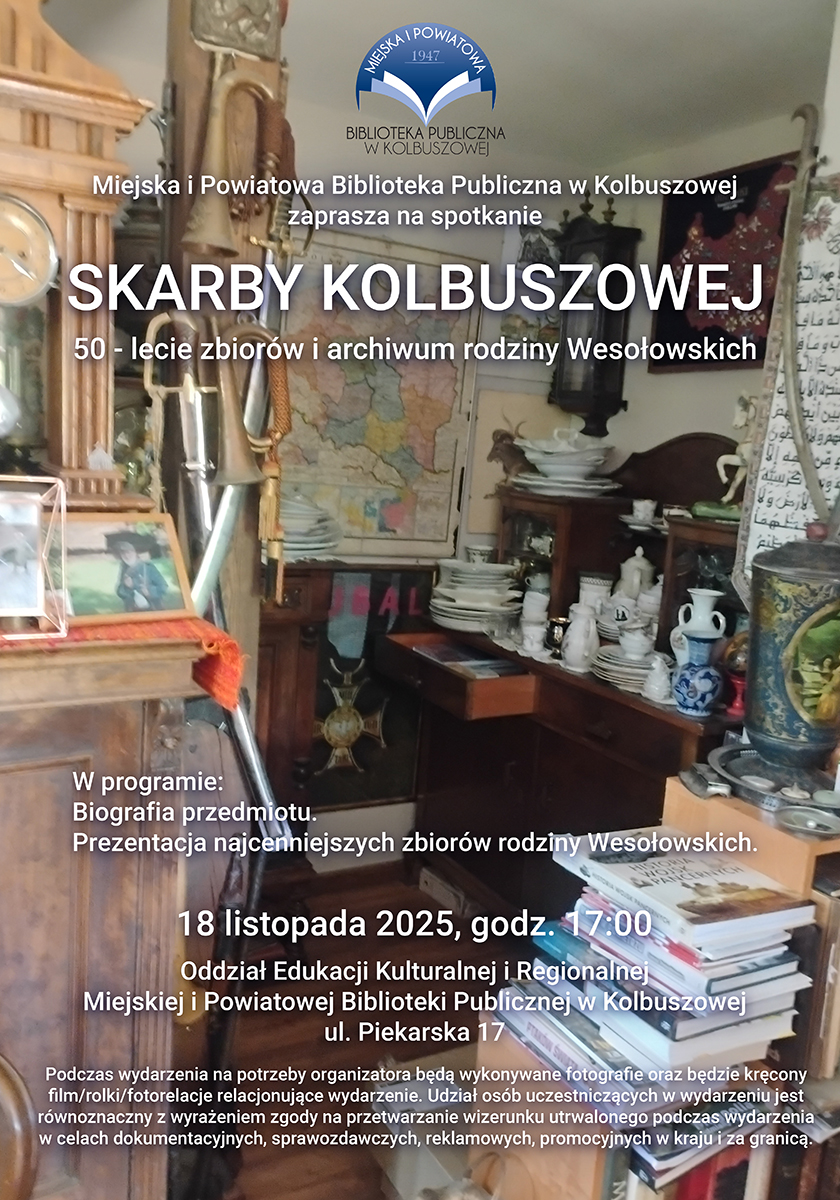 Skarby Kolbuszowej - 50-lecie zbiorów i archiwum rodziny Wesołowskich 