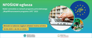 Współfinansowanie Programu LIFE - nabór otwarty!