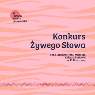 Konkurs Żywego Słowa - 4 lipca