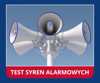 Komunikat – testy syren alarmowych