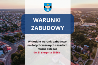Wnioski o warunki zabudowy na dotychczasowych zasadach tylko do 31 sierpnia 2026 r. 