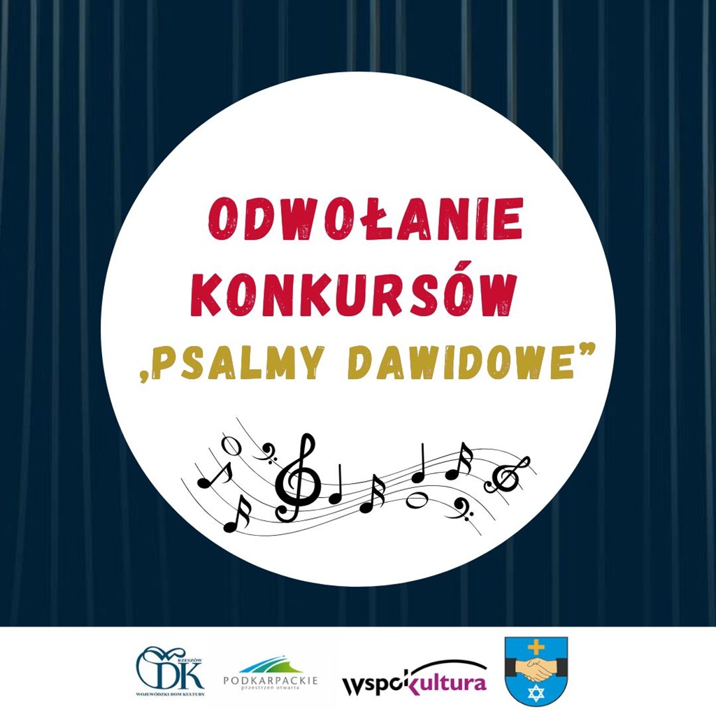 Odwołanie konkursów „Psalmy Dawidowe”