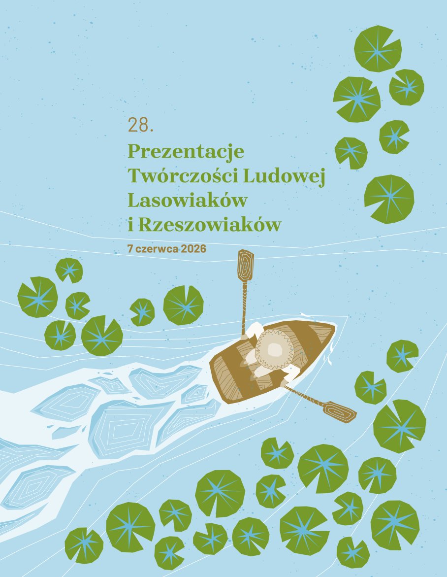 Prezentacje Twórczości Ludowej Lasowiaków i Rzeszowiaków